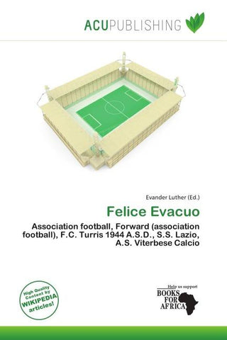 Felice Evacuo