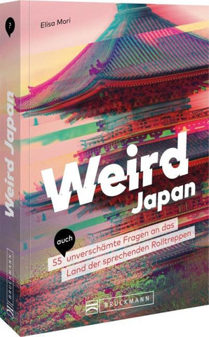 Weird Japan (signiert)