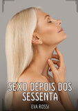 Sexo depois dos sessenta