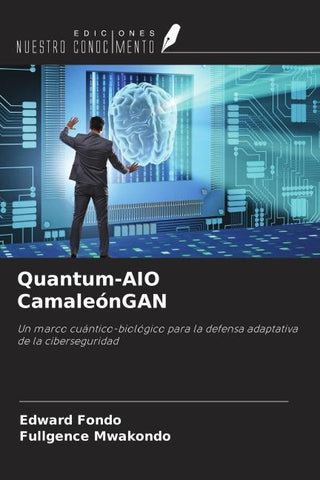 Quantum-AIO CamaleónGAN