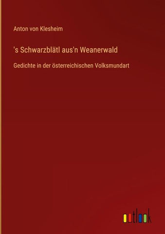 's Schwarzblätl aus'n Weanerwald