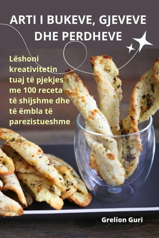 ARTI I BUKEVE, GJEVEVE DHE PERDHEVE