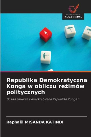 Republika Demokratyczna Konga w obliczu re¿imów politycznych