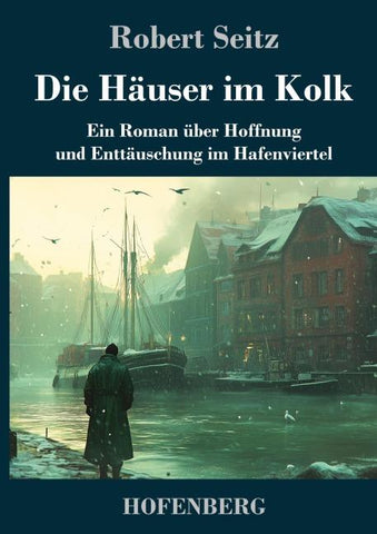 Die Häuser im Kolk