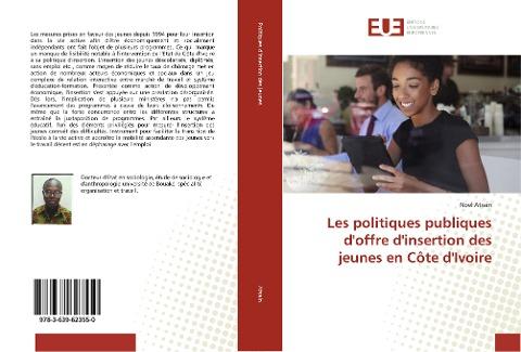 Les politiques publiques d'offre d'insertion des jeunes en Côte d'Ivoire