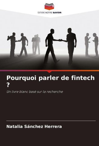 Pourquoi parler de fintech ?