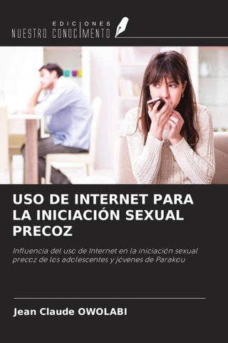 USO DE INTERNET PARA LA INICIACIÓN SEXUAL PRECOZ