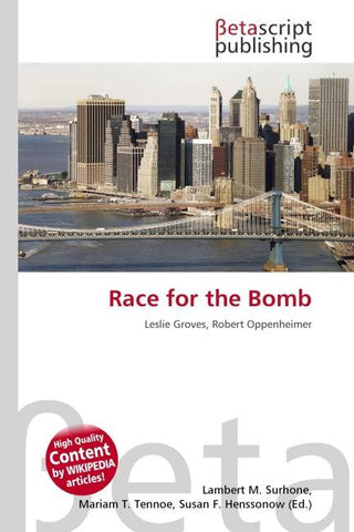 Race for the Bomb