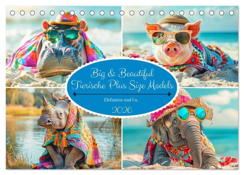 Big & Beautiful. Tierische Plus Size Models. Elefanten und Co. (Tischkalender 2026 DIN A5 quer), CALVENDO Monatskalender