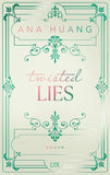 Twisted Lies