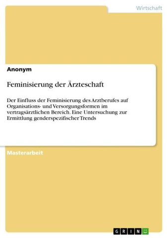 Feminisierung der Ärzteschaft