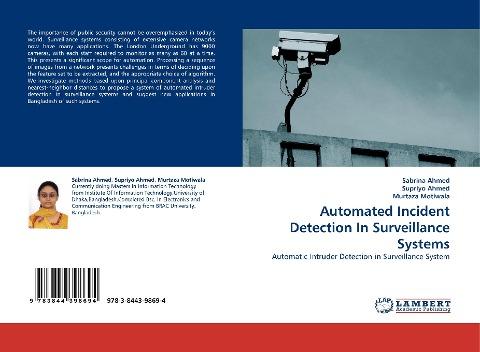 Automated Incident Detection In Surveillance Systems