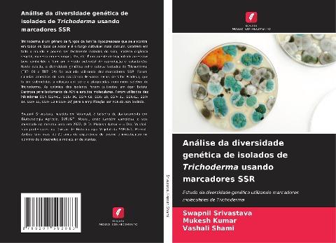Análise da diversidade genética de isolados de Trichoderma usando marcadores SSR