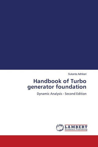 Handbook of Turbo generator foundation