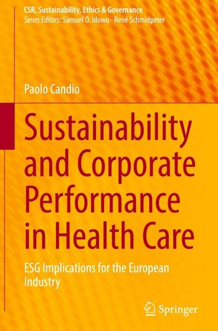 Sustainability and Corporate Performance in Health Care