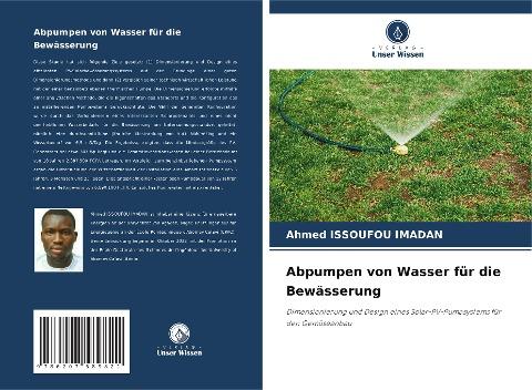 Abpumpen von Wasser für die Bewässerung