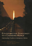 Educating for Democracy in a Changing World