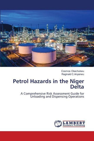 Petrol Hazards in the Niger Delta