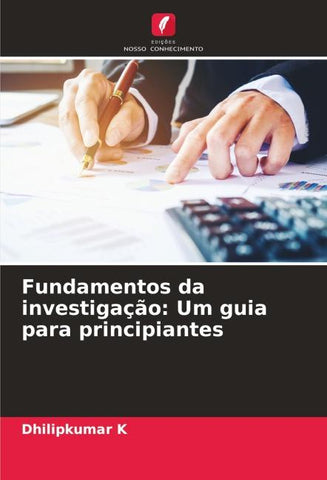 Fundamentos da investigação: Um guia para principiantes