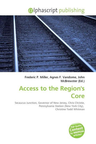 Access to the Region's Core