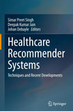 Healthcare Recommender Systems