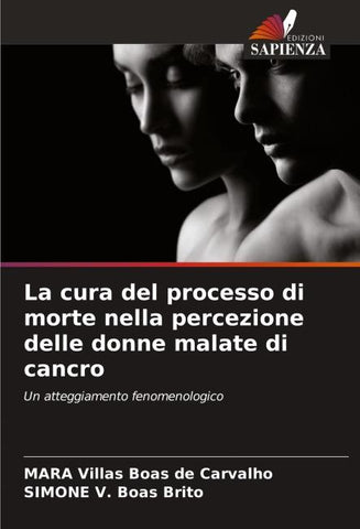 La cura del processo di morte nella percezione delle donne malate di cancro