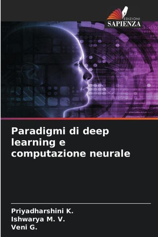 Paradigmi di deep learning e computazione neurale