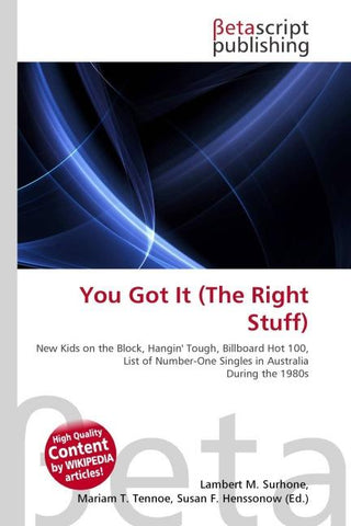 You Got It (The Right Stuff)