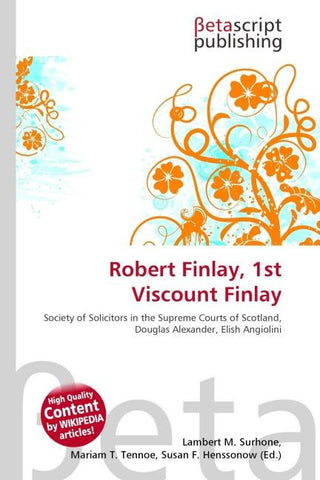 Robert Finlay, 1st Viscount Finlay