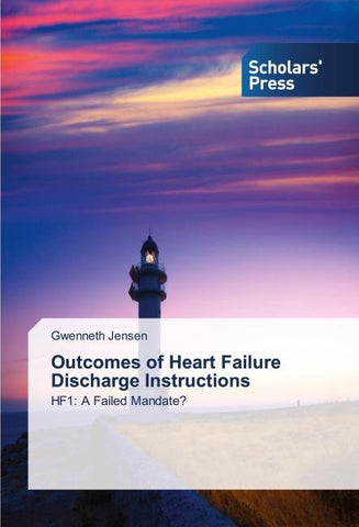 Outcomes of Heart Failure Discharge Instructions