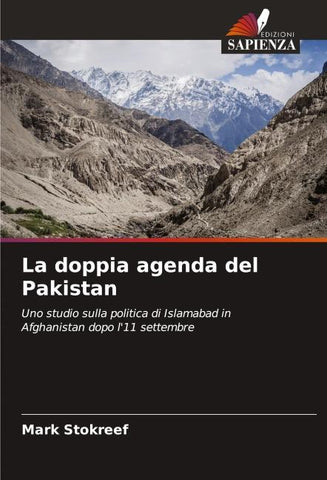 La doppia agenda del Pakistan