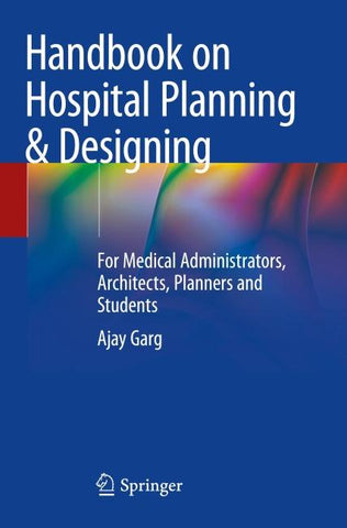 Handbook on Hospital Planning & Designing
