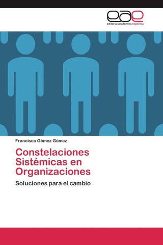 Constelaciones Sistémicas en Organizaciones