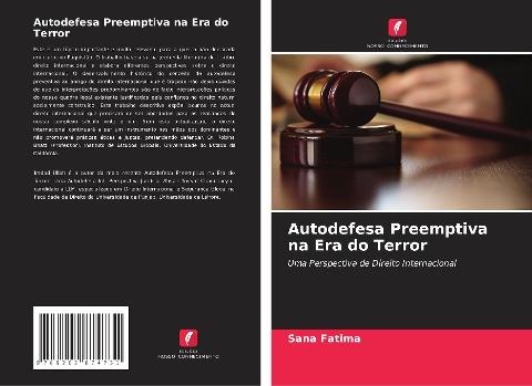 Autodefesa Preemptiva na Era do Terror