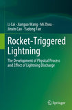 Rocket-Triggered Lightning