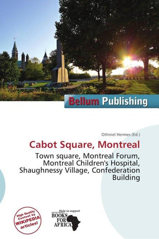 Cabot Square, Montreal