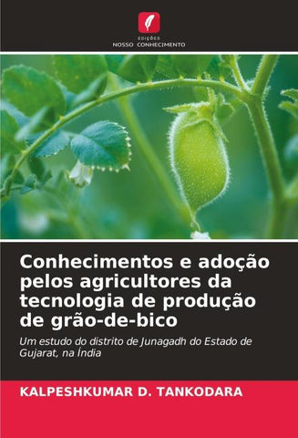 Conhecimentos e adoção pelos agricultores da tecnologia de produção de grão-de-bico