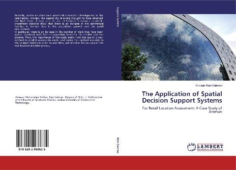 The Application of Spatial Decision Support Systems