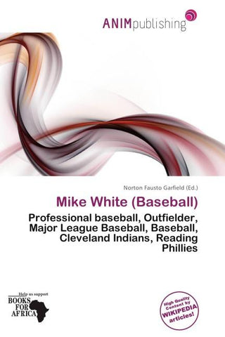 Mike White (Baseball)