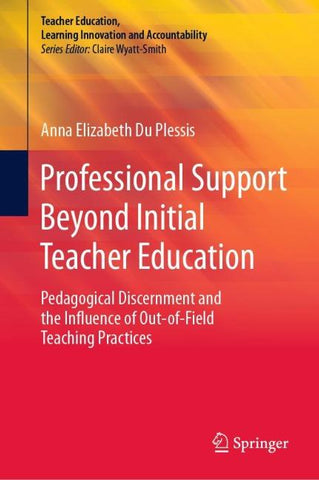 Professional Support Beyond Initial Teacher Education