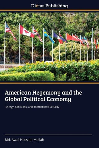 American Hegemony and the Global Political Economy