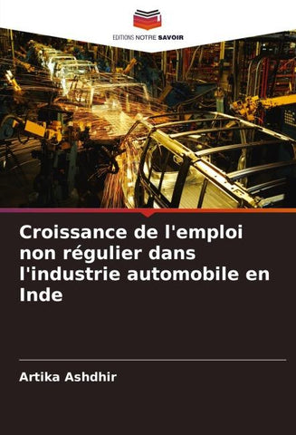 Croissance de l'emploi non régulier dans l'industrie automobile en Inde
