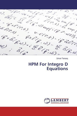 HPM For Integro D Equations