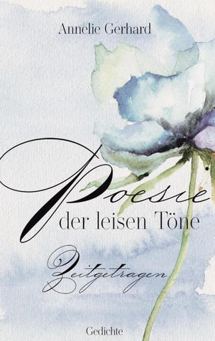 Poesie der leisen Töne