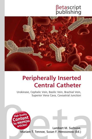 Peripherally Inserted Central Catheter