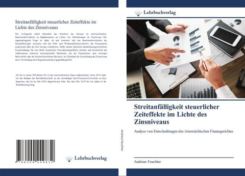 Streitanfälligkeit steuerlicher Zeiteffekte im Lichte des Zinsniveaus
