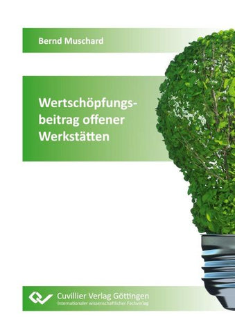 Wertschöpfungsbeitrag offener Werkstätten