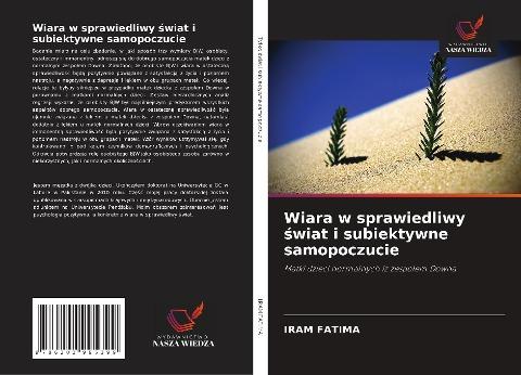 Wiara w sprawiedliwy ¿wiat i subiektywne samopoczucie