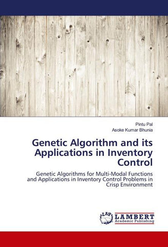 Genetic Algorithm and its Applications in Inventory Control