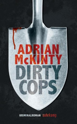 Dirty Cops − Kriminalroman (Sean-Duffy-Serie 6)